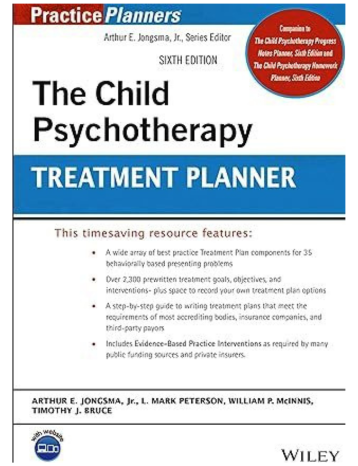 The Child Psychotherapy Treatment Planner (PracticePlanners) 6th Edition